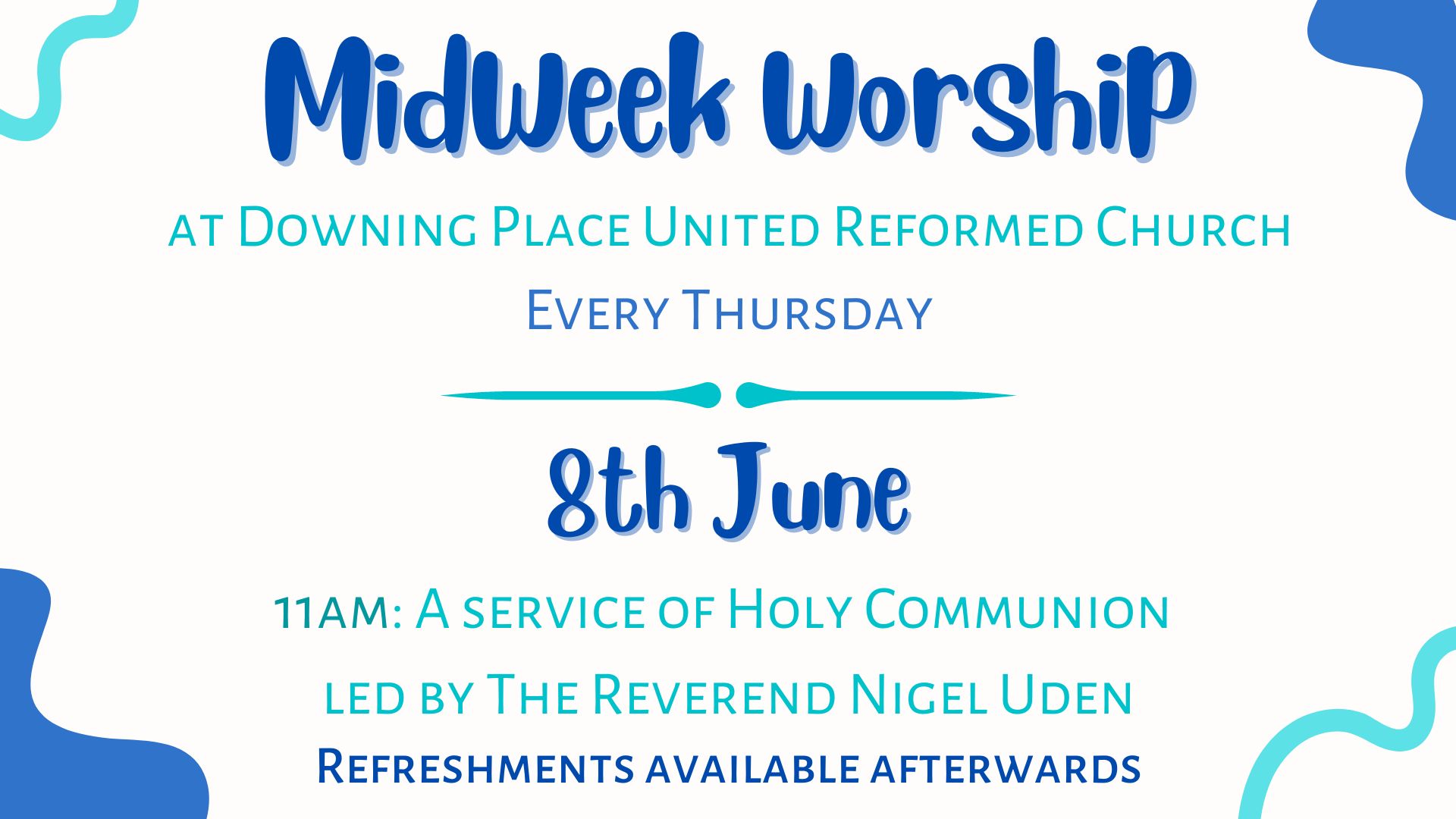 8th June Midweek Worship