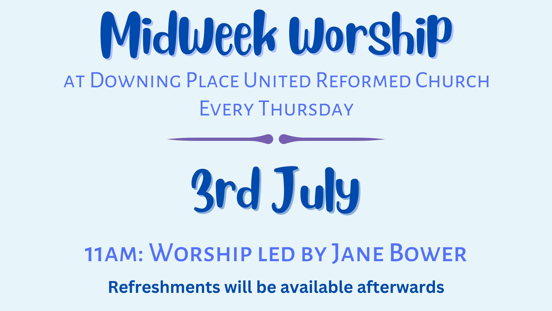 3 July Midweek worship